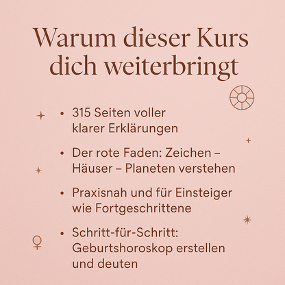 Astrologie Grundkurs Der einfache Leitfaden zur komplexen Horoskopdeutung